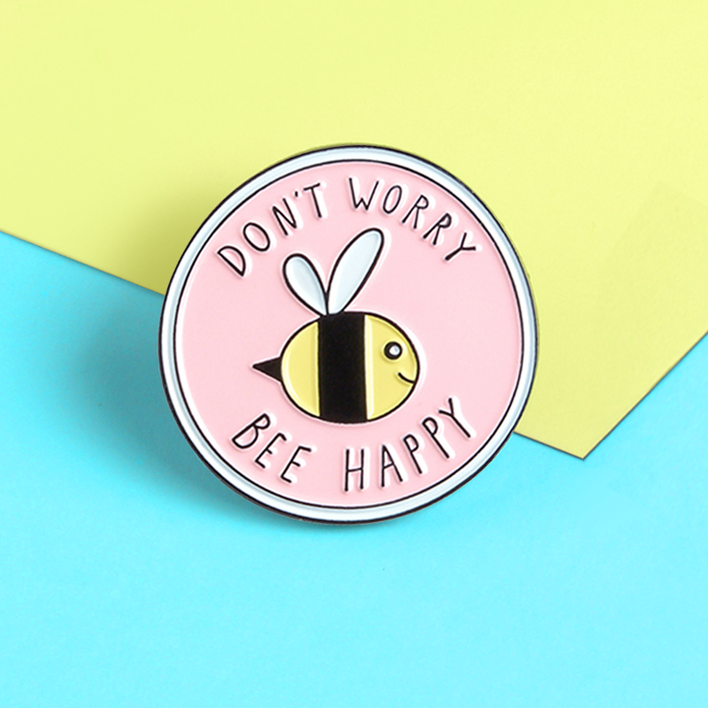 Pink Round Insect Bee Brooches Don't Worry Bee Happy Enamel Pins Broochfor Kids Lapel Pin Shirt Bag Badge